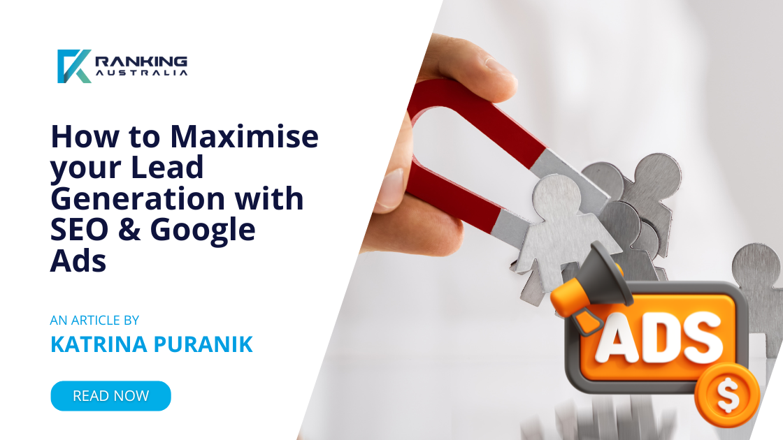 How to Maximise Lead Generation with Google Ads