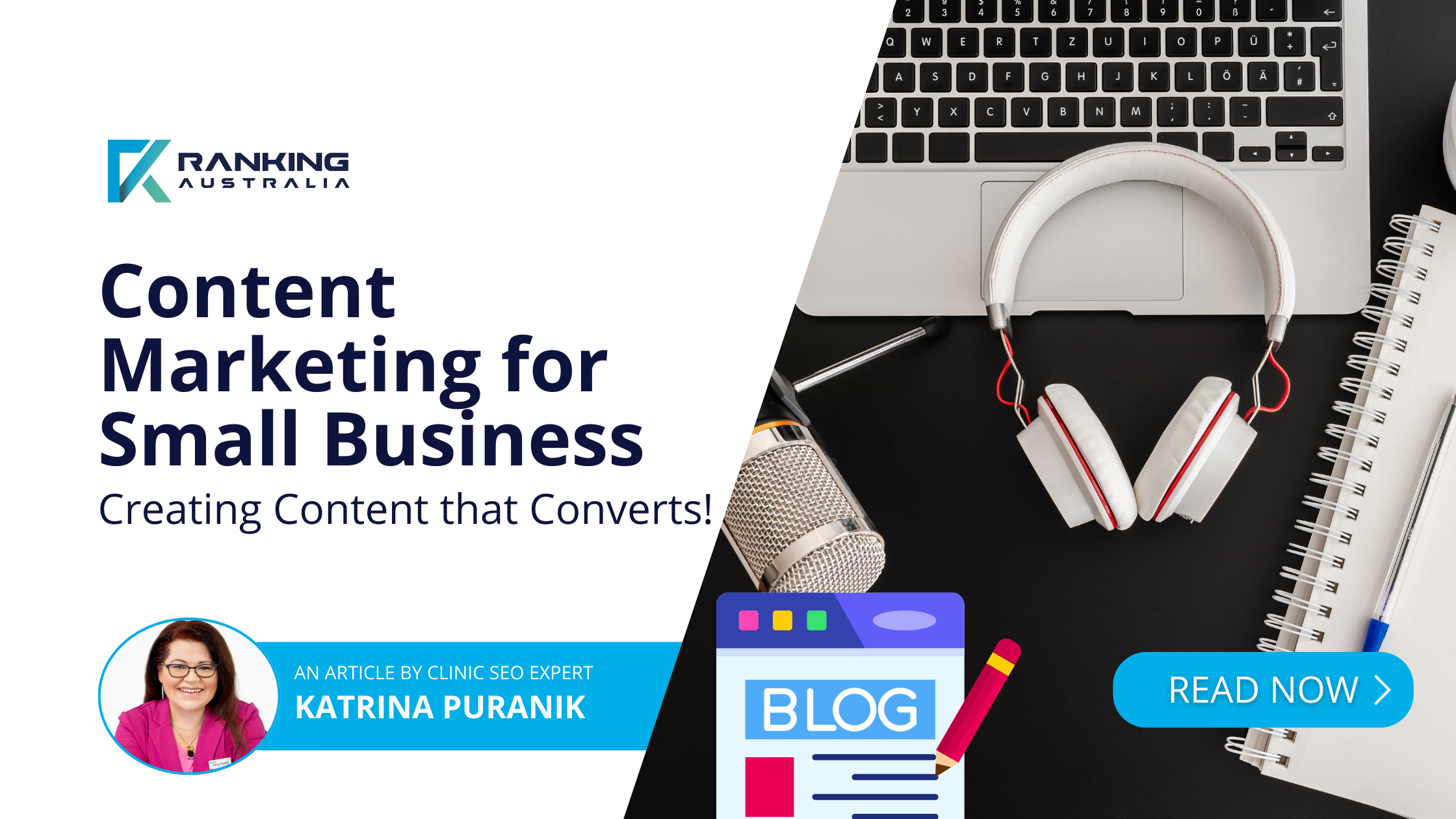Content Marketing for Small Business – A Proven Approach to Digital Marketing & SEO